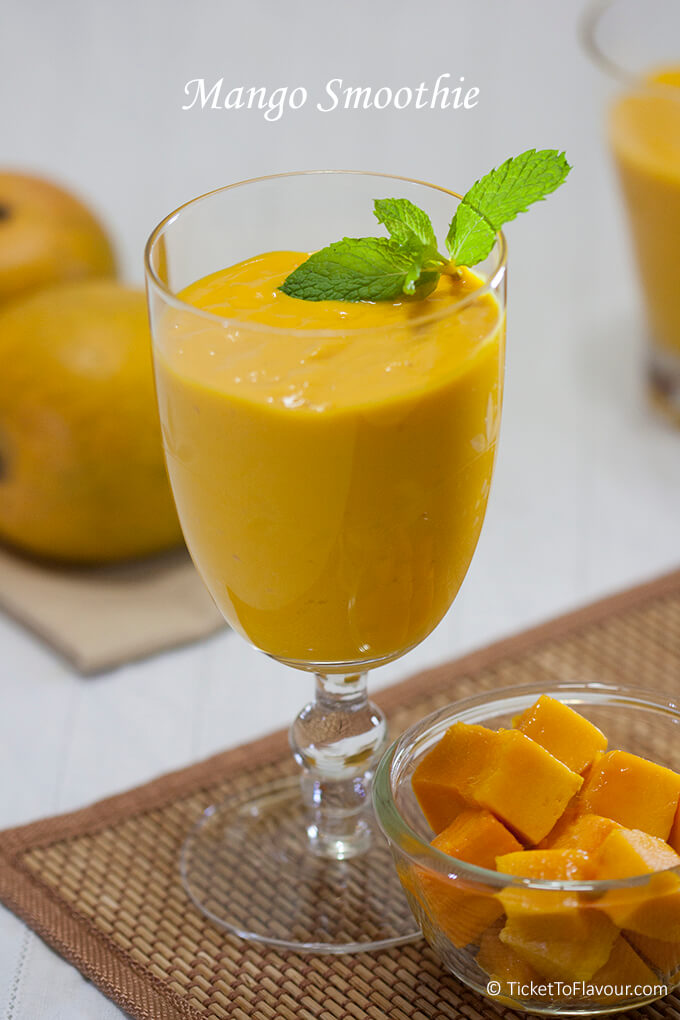 Mango Smoothie Recipe | Ticket to Flavour